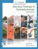 Nutrition therapy and pathophysiology / Marcia Nahikian Nelms... [et al.]